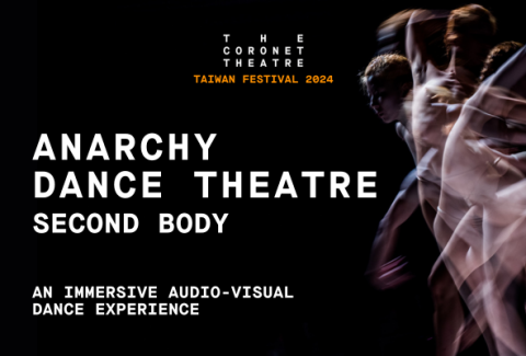Taiwan Festival: Anarchy Dance Theatre – Second Body